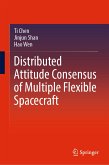 Distributed Attitude Consensus of Multiple Flexible Spacecraft (eBook, PDF)
