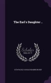 The Earl's Daughter ..