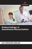 Endocrinology in Anesthesia-Resuscitation