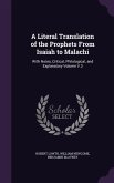 A Literal Translation of the Prophets From Isaiah to Malachi