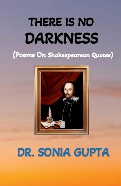 There is no darkness - Gupta, Sonia