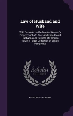 Law of Husband and Wife - Philo-Familias, Pseud