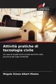 Attività pratiche di tecnologia civile