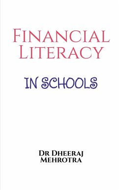 Financial Literacy In Schools - Mehrotra, Dheeraj