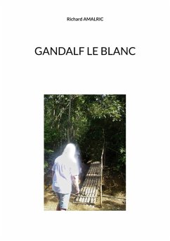 Gandalf le Blanc (eBook, ePUB)