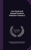 Live Stock and Animal Products Statistics Volume 2
