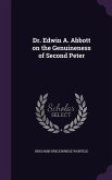 Dr. Edwin A. Abbott on the Genuineness of Second Peter