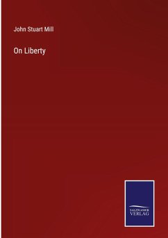 On Liberty - Mill, John Stuart