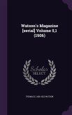 Watson's Magazine [serial] Volume 5,1 (1906)