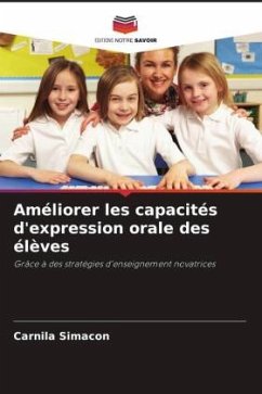 Améliorer les capacités d'expression orale des élèves - Simacon, Carnila