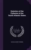 Statistics of the Fisheries of the South Atlantic States