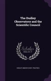 The Dudley Observatory and the Scientific Council