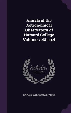 Annals of the Astronomical Observatory of Harvard College Volume v.48 no.4