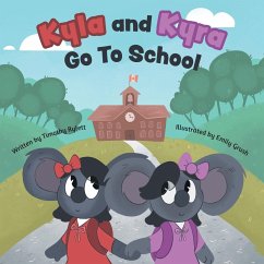 Kyla and Kyra Go To School