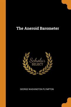 The Aneroid Barometer - Plympton, George Washington