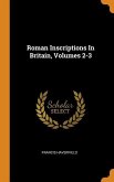 Roman Inscriptions In Britain, Volumes 2-3