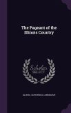 The Pageant of the Illinois Country