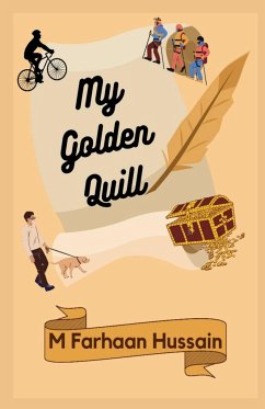 My Golden Quill - Hussain, Farhaan