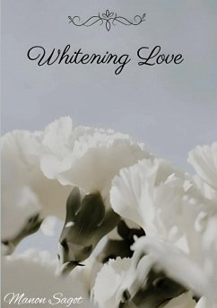 Whitening Love (eBook, ePUB) Whitening Love (eBook, ePUB)