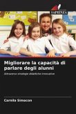 Migliorare la capacità di parlare degli alunni