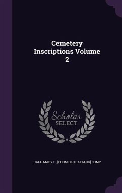 Cemetery Inscriptions Volume 2