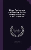 Notes, Explanatory and Practical, On the First Epistle of Paul to the Corinthians
