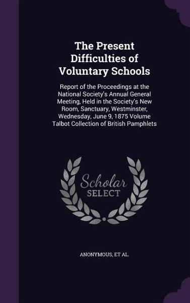 The Present Difficulties of Voluntary Schools
