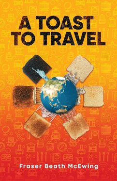 A Toast to Travel - McEwing, Fraser