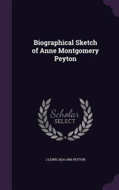 Cover Biographical Sketch of Anne Montgomery Peyton