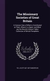 The Missionary Societies of Great Britain