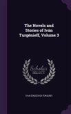The Novels and Stories of Iván Turgénieff, Volume 3