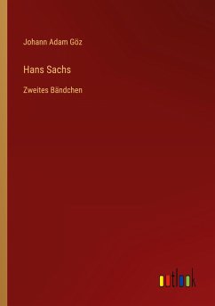 Hans Sachs - Göz, Johann Adam