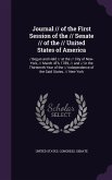 Journal // of the First Session of the // Senate // of the // United States of America: / Begun and Held // at the // City of New-York, // March 4Th,