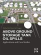 Above Ground Storage Tank Oil Spills... - Bild 1