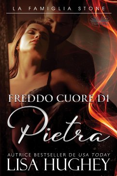 Freddo Cuore Di Pietra (eBook, ePUB) - Hughey, Lisa