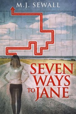Seven Ways To Jane (eBook, ePUB) - Sewall, M. J.
