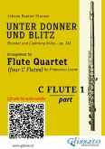 Flute 1 part of &quote;Unter Donner und Blitz&quote; for Flute Quartet (fixed-layout eBook, ePUB)