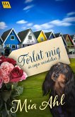 &quote;Förlåt mig&quote; är ingen mirakelkur (eBook, ePUB)