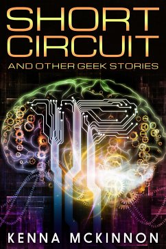 Short Circuit (eBook, ePUB) - Mckinnon, Kenna