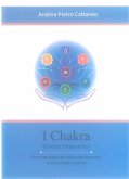 I Chakra - Centri Energetici (eBook, ePUB)