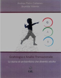 Grafologia e Analisi transpersonale (eBook, ePUB) - Pietro Cattaneo - Brunilde Valenta, Andrea