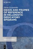 Deixis and Frames of Reference in Hellenistic Dedicatory Epigrams (eBook, ePUB)