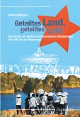 Geteiltes Land, geteiltes Leid (eBook, PDF)