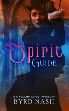 Cover Spirit Guide (Madame Chalamet Ghost Mysteries, #3) (eBook, ePUB)