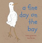A Fine Day on the Bay (eBook, ePUB)