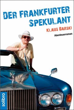 Der Frankfurter Spekulant - Barski, Klaus