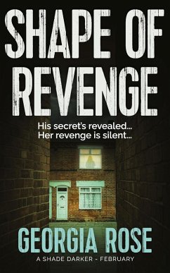 Shape of Revenge (A Shade Darker Book 2) (eBook, ePUB) - Rose, Georgia