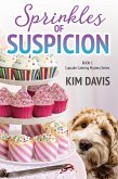 Sprinkles of Suspicion (Cupcake Catering Mystery Series, #1) (eBook, ePUB)