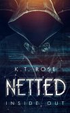 Netted Book 2- Inside Out (Netted: A Dark Web Horror Series) (eBook, ePUB)