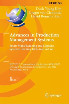 Advances in Production Management Systems. Smart Manufacturing and Logistics Systems: Turning Ideas into Action (eBook, PDF)